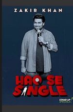 Watch Zakir Khan: Haq Se Single Tvmuse