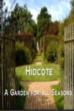 Watch Hidcote A Garden for All Seasons Tvmuse