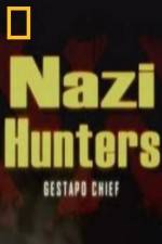 Watch National Geographic Nazi Hunters Gestapo Chief Tvmuse