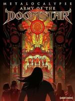 Watch Metalocalypse: Army of the Doomstar Tvmuse
