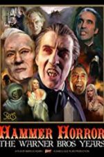 Watch Hammer Horror: The Warner Bros. Years Tvmuse