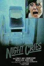 Watch Night Cries Tvmuse