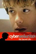 Watch Cyber Seduction: His Secret Life Tvmuse