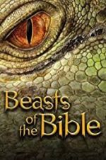 Watch Beasts of the Bible Tvmuse