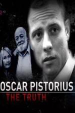 Watch Oscar Pistorius The Truth Tvmuse