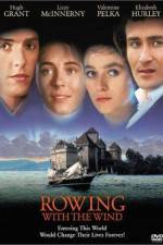 Watch Rowing with the Wind Tvmuse