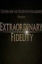Watch Extraordinary Fidelity Tvmuse