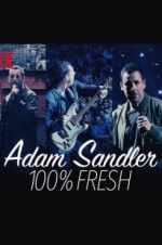 Watch Adam Sandler: 100% Fresh Tvmuse