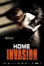 Watch Home Invasion Tvmuse