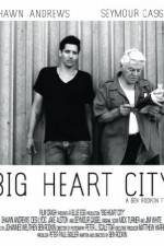 Watch Big Heart City Tvmuse