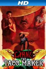 Watch Carne the Taco Maker Tvmuse