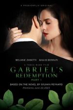 Watch Gabriel\'s Redemption: Part One Tvmuse