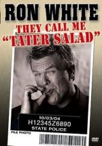 Watch Ron White: They Call Me Tater Salad Tvmuse