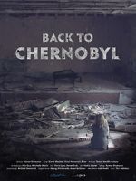 Watch Back to Chernobyl Tvmuse