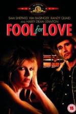 Watch Fool for Love Tvmuse