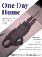 Watch One Day Home (Short 2017) Tvmuse
