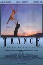 Watch Trance Tvmuse