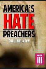 Watch Americas Hate Preachers Tvmuse