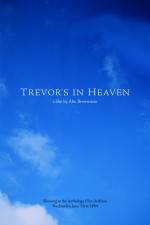 Watch Trevor's in Heaven Tvmuse