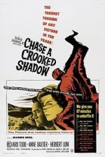 Watch Chase a Crooked Shadow Tvmuse