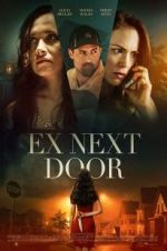 Watch The Ex Next Door Tvmuse