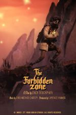 Watch The Forbidden Zone (Short 2021) Tvmuse