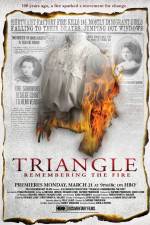 Watch Triangle Remembering the Fire Tvmuse