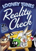 Watch Looney Tunes: Reality Check Tvmuse