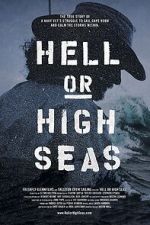 Watch Hell or High Seas Tvmuse
