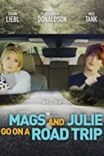 Watch Mags and Julie Go on a Road Trip. Tvmuse