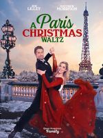 Watch Paris Christmas Waltz Tvmuse