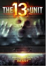 Watch The 13th Unit Tvmuse