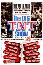 Watch The Big T.N.T. Show Tvmuse