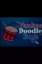 Watch Yankee Doodle Bugs (Short 1954) Tvmuse