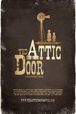 Watch The Attic Door Tvmuse