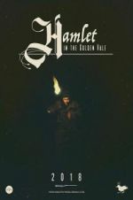 Watch Hamlet in the Golden Vale Tvmuse