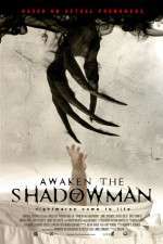 Watch Awaken the Shadowman Tvmuse
