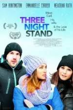 Watch Three Night Stand Tvmuse