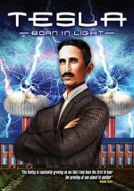 Watch Tesla: Born in Light Tvmuse