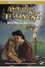 Watch Worthy Is the Lamb Tvmuse