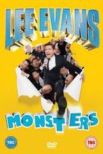 Watch Lee Evans - Monsters Live Tvmuse