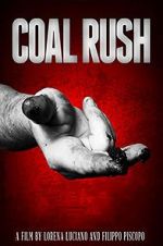 Watch Coal Rush Tvmuse