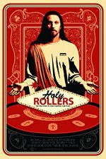 Watch Holy Rollers The True Story of Card Counting Christians Tvmuse