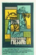 Watch Pressing On: The Letterpress Film Tvmuse