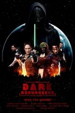 Watch The Dark Resurgence: A Star Wars Story Tvmuse