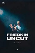 Watch Friedkin Uncut Tvmuse