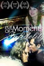 Watch Five Moments of Infidelity Tvmuse