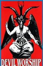 Watch Devil Worship: The Rise of Satanism Tvmuse