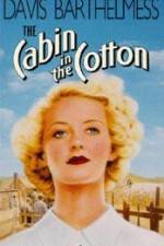 Watch The Cabin in the Cotton Tvmuse