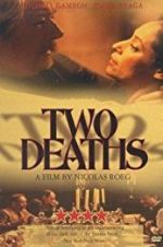 Watch Two Deaths Tvmuse